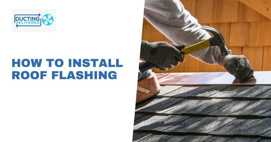 How To Install Roof Flashing